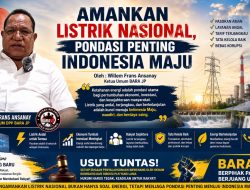 Amankan Listrik Nasional, Pondasi Penting Indonesia Maju