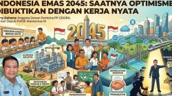 Herry Dahana: Indonesia Emas 2045 Harus Dibangun dengan Kerja Nyata