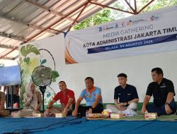 Media Gathering Pemkot Jakarta Timur Perkuat Sinergi dengan Insan Pers, Munjirin: Media Mitra Strategis Pembangunan