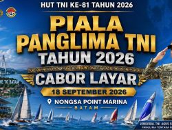 Kejuaraan Layar Piala Panglima TNI 2026 Siap Digelar di Batam